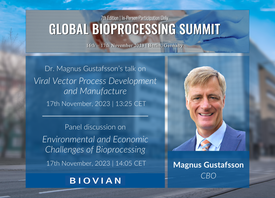 Magnus Gustafsson at the Global Bioprocessing Summit Biovian